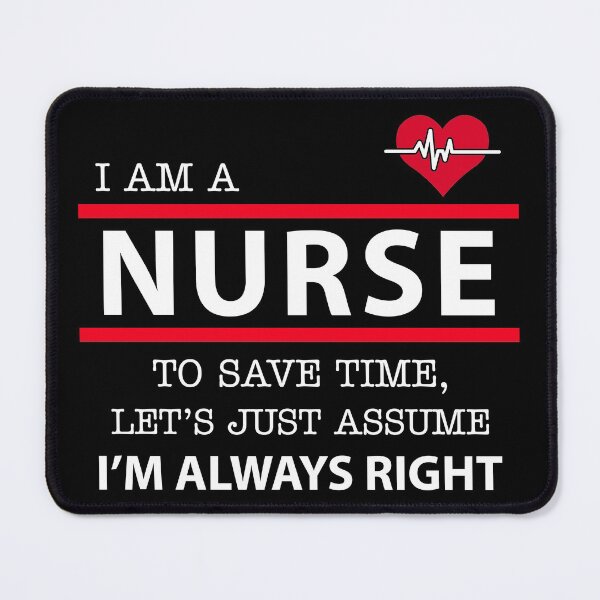 Item preview, I am a Nurse Nursing designed and sold by Marc Scott-Parkin.