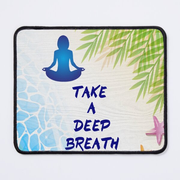 Item preview, TAKE A DEEP BREATH -YOGA AND MEDITATION PRACTICE designed and sold by samArtline.