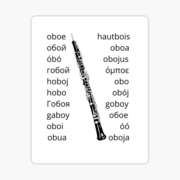 "Oboe in Many Languages" Sticker for Sale by Ric1926 Redbubble