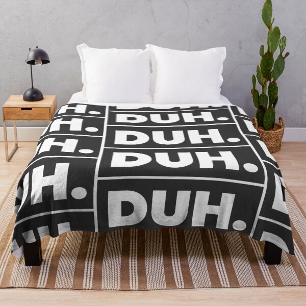 Item preview, DUH. Text with Black Background designed and sold by Black Maverik Estore.
