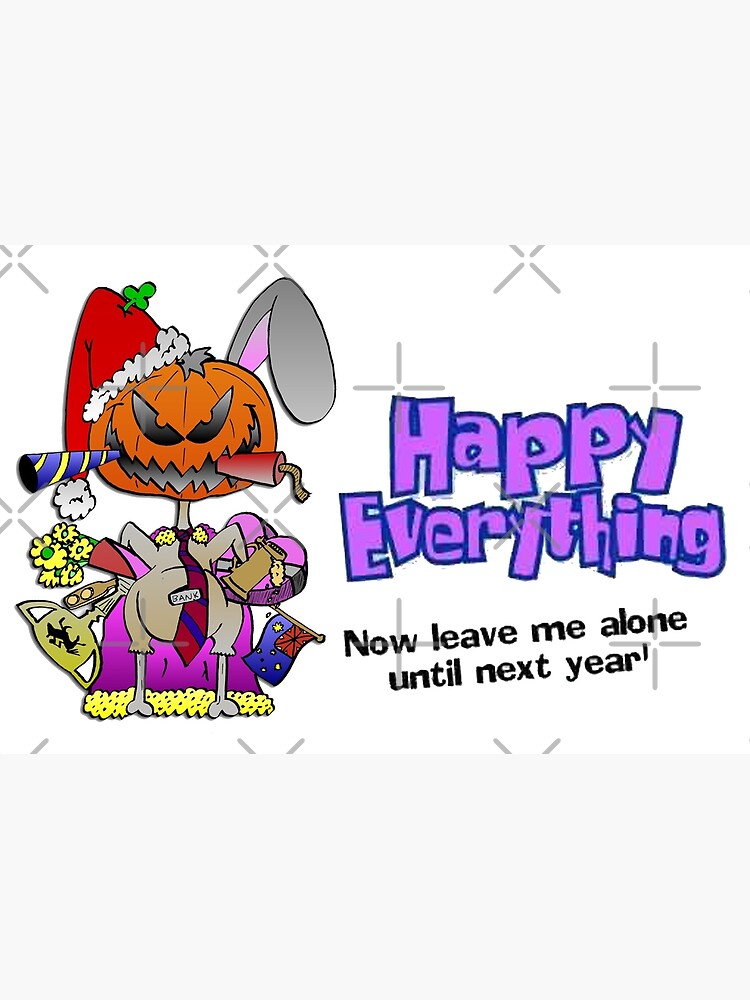 Happy Everything popular