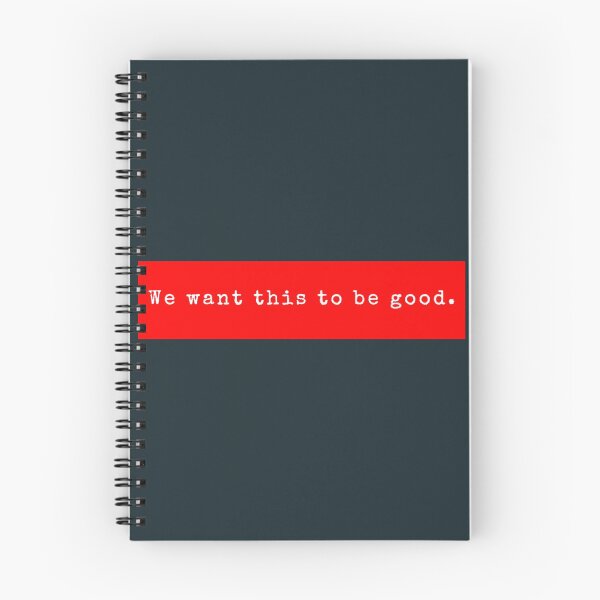 Item preview, We want this to be good. designed and sold by PeterHarperia.