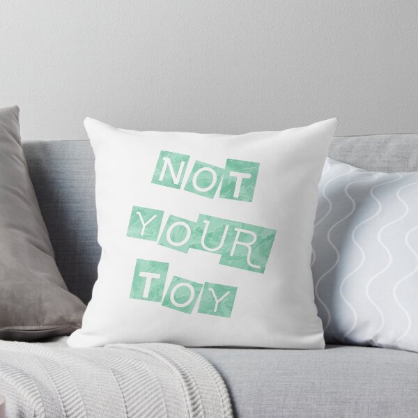 Item preview, No toy teal designed and sold by IschemicNeuron.
