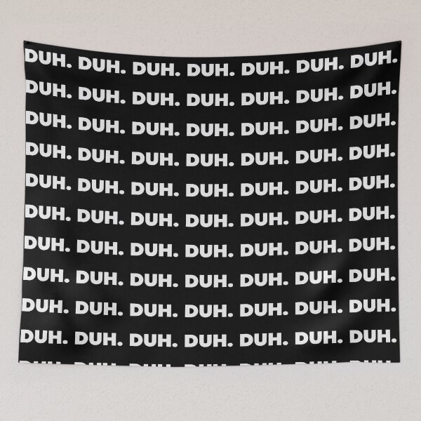 Item preview, White DUH Minimal Text designed and sold by Black Maverik Estore.