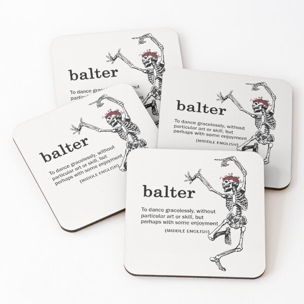 Item preview, Definición de Balter para bailar sin gracia sin arte ni habilidad designed and sold by MatthewBateman.