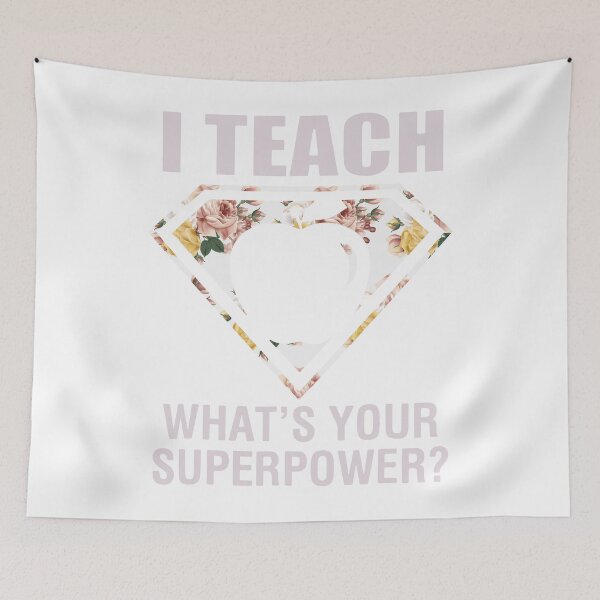 Item preview, I teach what is your superpower teacher designed and sold by RalphTrottier.