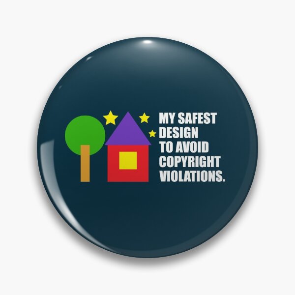 Item preview, My Safest Design To Avoid Copyright Violations designed and sold by DaltonSays.