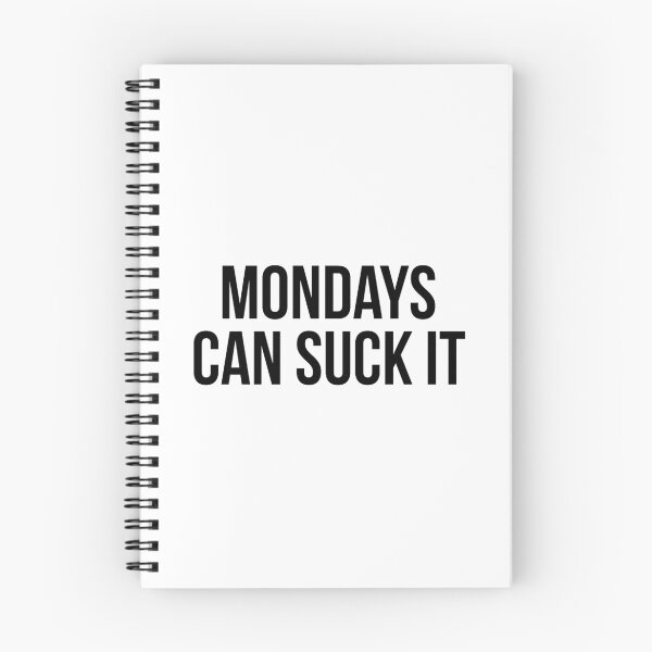 Item preview, Mondays can suck it designed and sold by 3bagsfull.