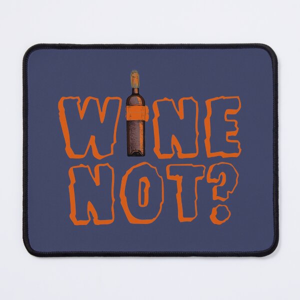 Item preview, Wine Not? designed and sold by lmcvinco.