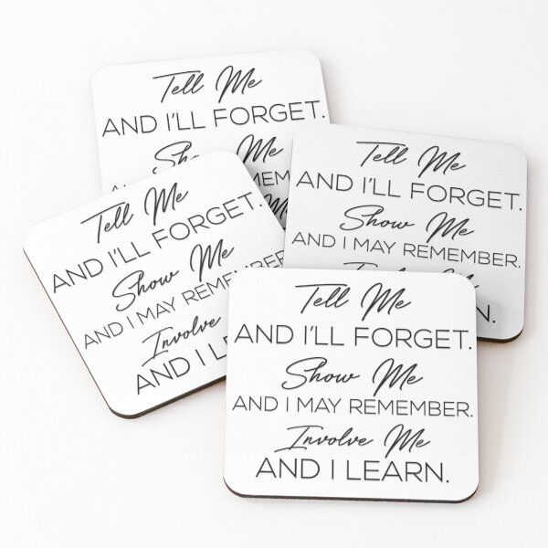 Item preview, Tell Me and Ill Forget, INVOLVE ME AND I LEARN designed and sold by bohokitty.