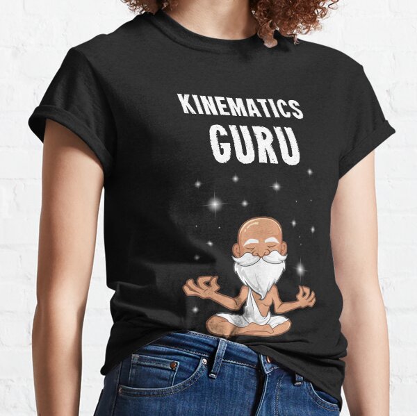 Kinematics Guru Classic T-Shirt