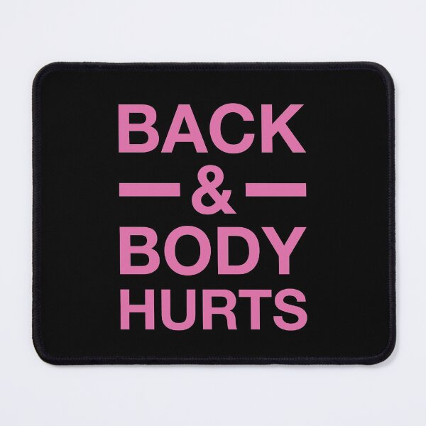 Item preview, Back and Body Hurts  designed and sold by hockeng.