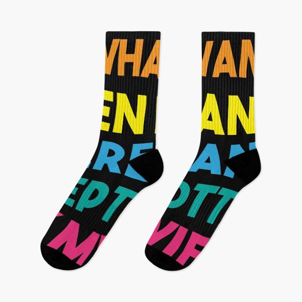 Item preview, I Do What I Want When I Want Where I Want Except I Gotta Ask My Wife designed and sold by BRILMO.