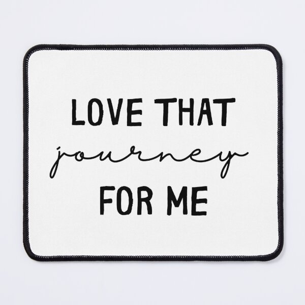 Item preview, "Love That Journey For Me" Schitts Creek Print designed and sold by TopTrendNow.