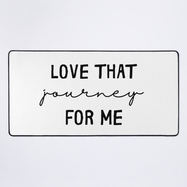 Item preview, "Love That Journey For Me" Schitts Creek Print designed and sold by TopTrendNow.