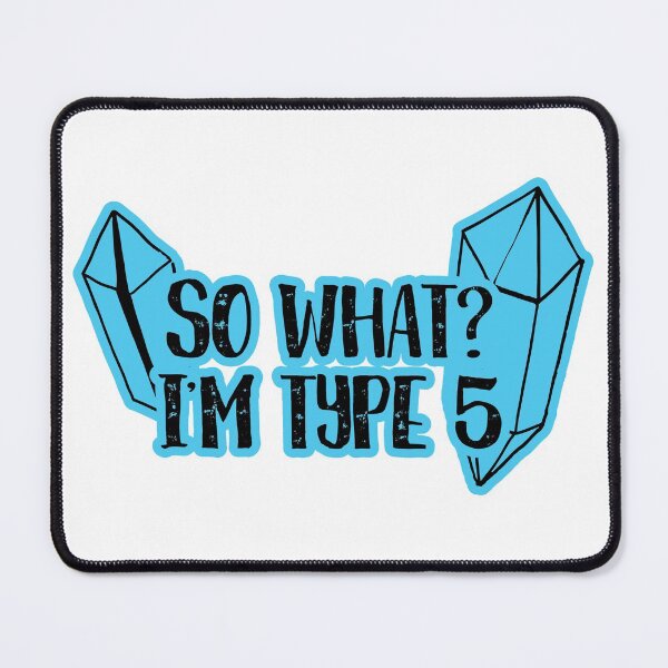 Item preview, So What? I'm type 5 designed and sold by ninebats.