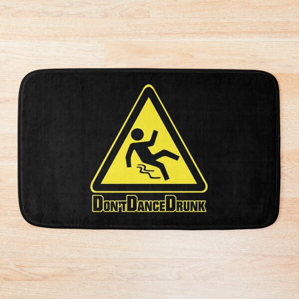Item preview, Don't Dance Drunk designed and sold by T-paw.