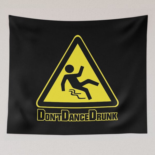 Item preview, Don't Dance Drunk designed and sold by T-paw.