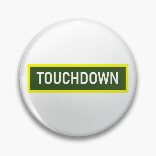 Item preview, TOUCHDOWN designed and sold by PSheekey.