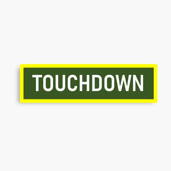 TOUCHDOWN Canvas Print