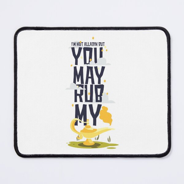 Item preview, I'm Not Alladin But You May Rub My Lamp - Funny Illustration designed and sold by Studio  Six.