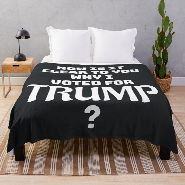 Item preview, Now is it Clear Why I Voted for Trump? designed and sold by Twittlefish.