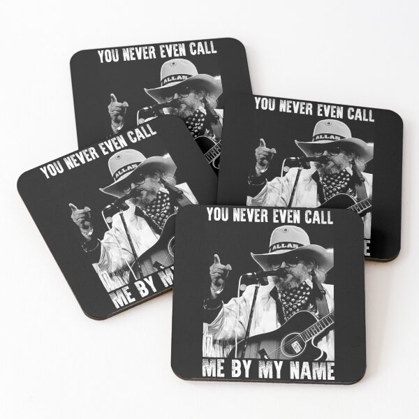 Item preview, You Never Even Call Me by My Name Classic David Allan Coe designed and sold by SvaliDaggeirs.