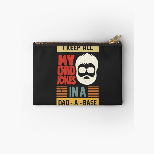 Item preview,  I Keep All My Dad Jokes In A Dad A Dase T-Shirt designed and sold by bestdesigns2020.