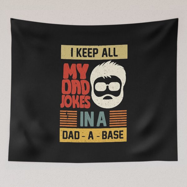 Item preview,  I Keep All My Dad Jokes In A Dad A Dase T-Shirt designed and sold by bestdesigns2020.