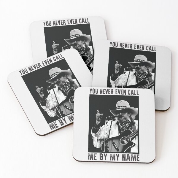 Item preview, You Never Even Call Me by My Name Legend David Allan Coe designed and sold by SvaliDaggeirs.