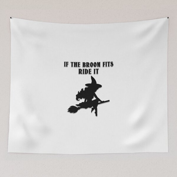 Item preview, If the broom fits ride it designed and sold by Wickedsherry13.