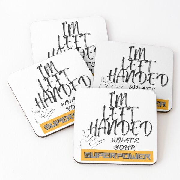 Item preview, I'm Left Handed What's Your Superpower Left Handers Uniqueness Funny Gift for Left Handers Day Essential Design designed and sold by Product  Stella.