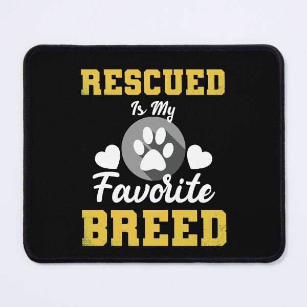 Item preview, Rescued Is My Favorite Breed designed and sold by amishacreates.