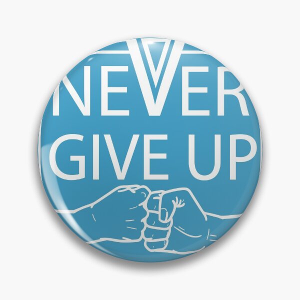 Item preview, never give up motivational thoughts designed and sold by designsmaster99.