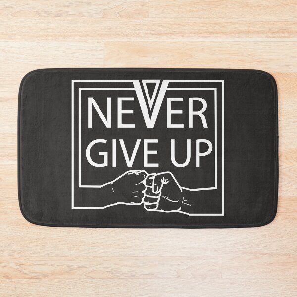 Item preview, never give up motivational thoughts designed and sold by designsmaster99.