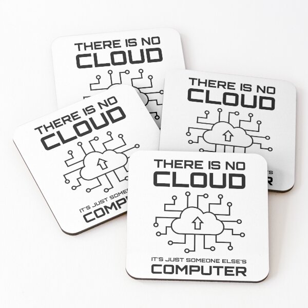 Item preview, There Is No Cloud It's Just Someone Else's Computer designed and sold by TashaVector.