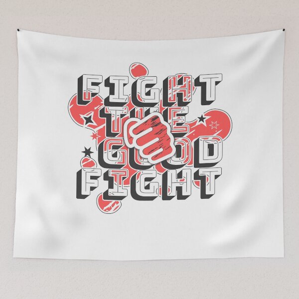 Item preview, Women The Good Fight Life Love Funny designed and sold by GoodFightWard.