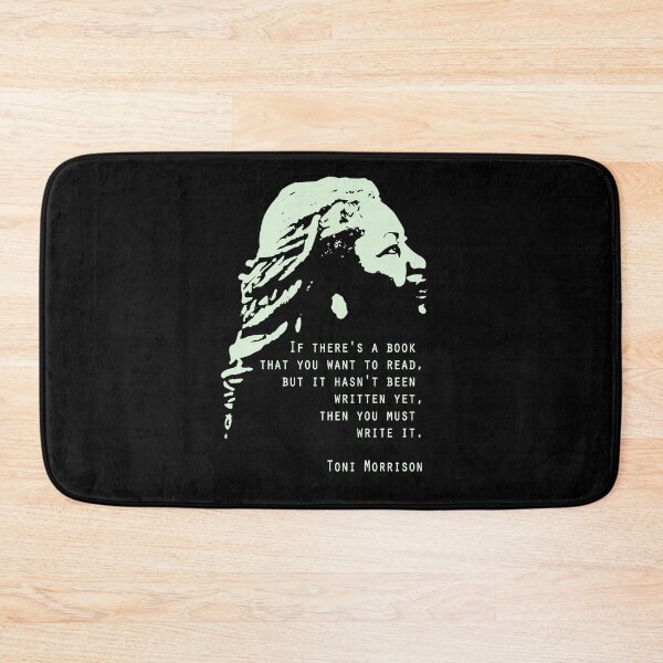Item preview, Toni Morrison Quote Poster If there's a book that you want to read Poster Equality Feminism poster designed and sold by GalleryArtField.