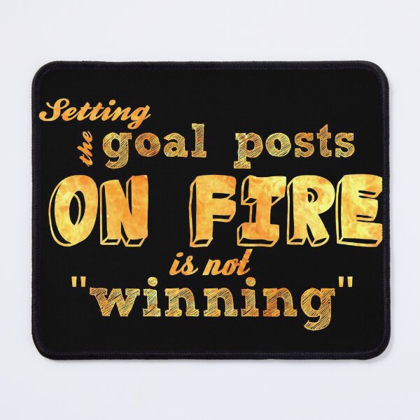 Item preview, Setting goal posts on fire designed and sold by IschemicNeuron.