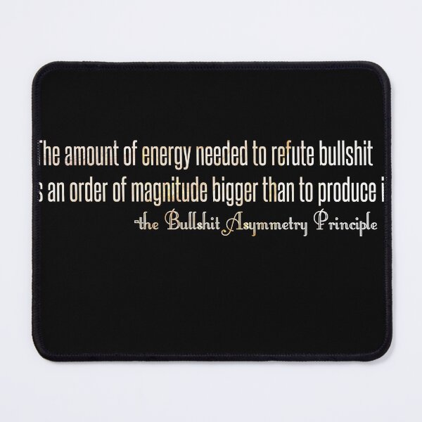 Item preview, Bull*** asymmetry principle designed and sold by IschemicNeuron.
