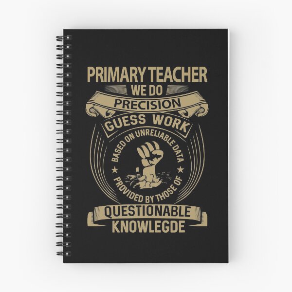 Item preview, Primary Teacher T Shirt - Primary Teacher We Do Precision Gift Item Tee designed and sold by wymanlynna.