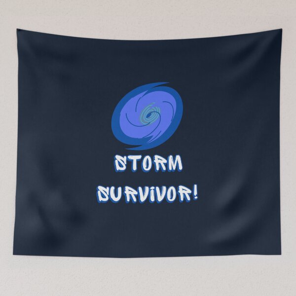 Item preview, Storm Survivor! designed and sold by POSITIVE4EVA.