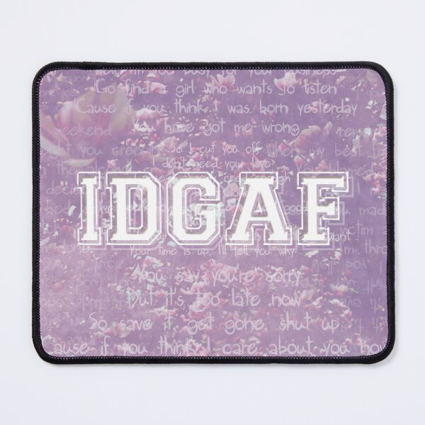 Item preview, IDGAF designed and sold by IschemicNeuron.