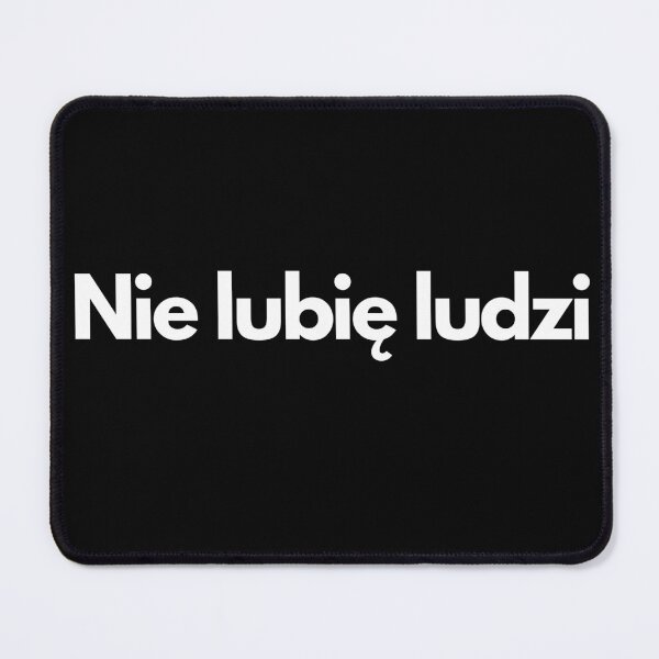 Item preview, Nie lubię ludzi. I don’t like people. Polish Introvert  designed and sold by offtza.