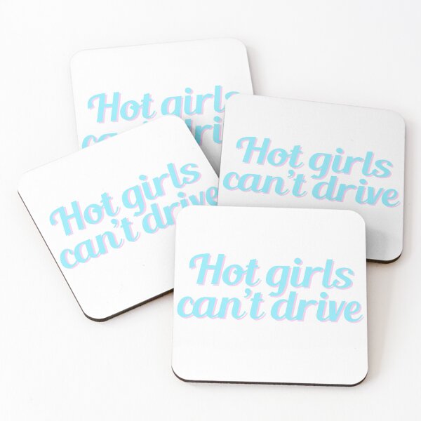 Item preview, Hot girls can't drive designed and sold by bunnyrocks.