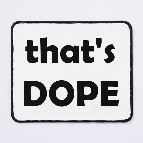 Item preview, thats DOPE designed and sold by DomGDesign.