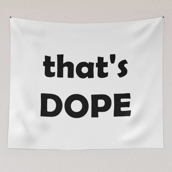 Item preview, thats DOPE designed and sold by DomGDesign.