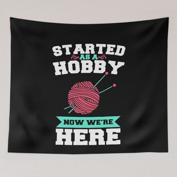 Artikelvorschau, Started-As-A-Hobby Knitting entworfen und verkauft von clickmostro.
