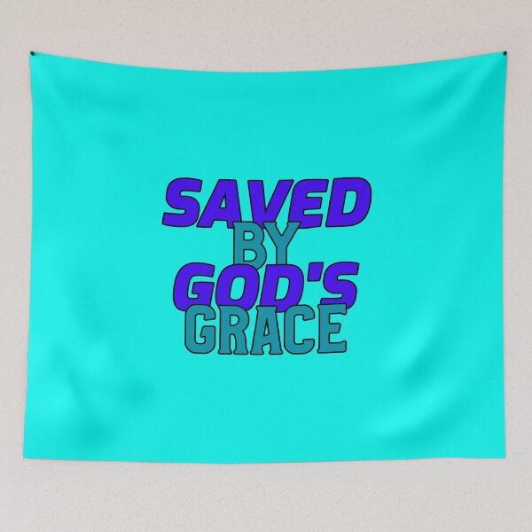 Item preview, Saved By God's Grace, God's Grace designed and sold by HeavenlyCrafts.