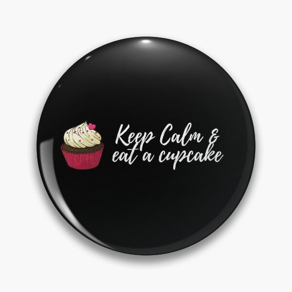 Artikelvorschau, Bleib ruhig und iss einen Cupcake (weißer Text) – Cupcake-Liebhaber (Schokoladen-Cupcake) entworfen und verkauft von CaitU.